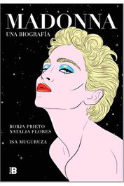Penguin Random House Grupo Editorial, S.A.U. Madonna. Una biografía