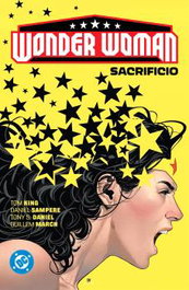 Panini España S.A. DC Premiere Amanecer de DC. Wonder Woman 02: Sacrificio