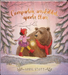 Comparteix amabilitat, aporta llum, Apryl Stott - ANDANA