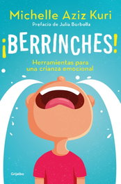 GRIJALBO ¡Berrinches!