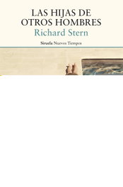 Las hijas de otros hombres, Richard Stern - SIRUELA