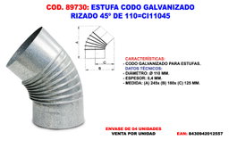 Estufa de codo galvanizado rizado 45º de 110 mm