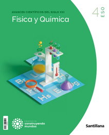 SANTILLANA, FÍSICA Y QUÍMICA 4ºESO. CONSTRUYENDO MUNDOS 2023