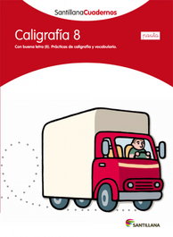 SANTILLANA, Caligrafía, Educación Primaria (pauta). Cuaderno 8 - SANTILLANA