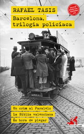 Barcelona, trilogía policíaca, Rafael Tasis - CLANDESTINA