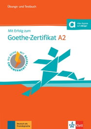 Mit Erfolg zum Goethe-Zertifikat A2 Start Deutsch 2 libro de ejercicios y de tests, VV. AA. - KLETT