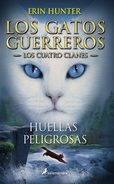 Huellas peligrosas, Erin Hunter - SALAMANDRA