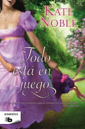 Todo está en juego, Kate Noble - ZETA BOLSILLO