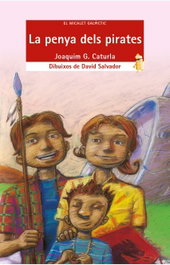 La penya dels Pirates, Joaquim González Caturla - BROMERA EDICIONS