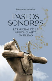 PASEOS SONOROS, Mercedes Albaina - EL GALLO DE ORO