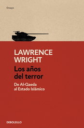 Los años del terror, Lawrence Wright - DEBOLSILLO