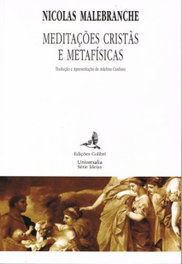 Meditações Cristãs e Metafísicas, Nicolas Malebranche - EDIÇOES COLIBRI
