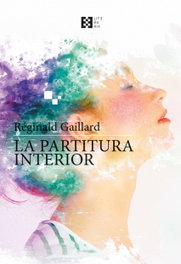 La partitura interior, Reginald Gaillard - ENCUENTRO