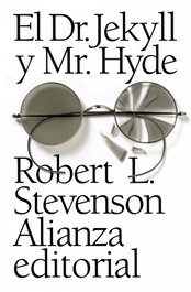 El Dr. Jekyll y Mr. Hyde, Robert Louis Stevenson - ALIANZA