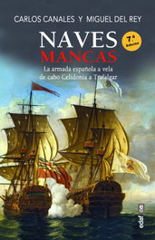 Naves mancas, Miguel del Rey; Carlos Canales - EDAF EDITORIAL