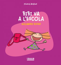 TANDEM, Bibi va a l'escola - Alejandro Rosas