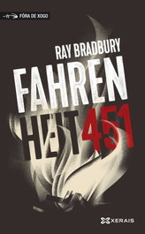 Fahrenheit 451, Ray Bradbury - XERAIS
