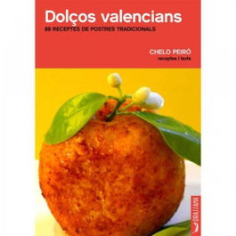 Dolços valencians, Chelo Peiró Sanchis - DRASSANA