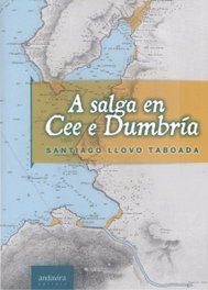A salga en Cee e Dumbria, Santiago Llovo Taboada - ANDAVIRA