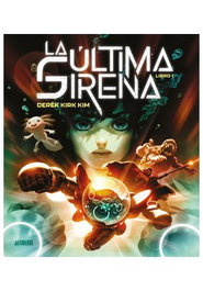 Astisendo Grupo Editorial, S.L. LA ULTIMA SIRENA. TOMO 01