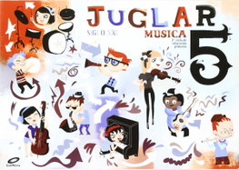 Juglar Siglo XXI 5º Primaria (Música), AA.VV. - GALINOVA EDITORIAL S.L.
