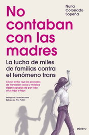 No contaban con las madres, Nuria Coronado Sopeña - DEUSTO