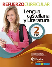BRUÑO, REFUERZO LENGUA 2ºESO. A TU RITMO. PROYECTO CURRICULAR - Gomez Picapeo, Jesus