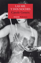 LAS MIL Y DOS NOCHES, Carole Geneix - SIRUELA