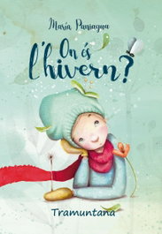 On és l'hivern?, María Paniagua Linares - TRAMUNTANA