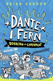 Dante I. Fern gairebe no sobreviu al campament, BARCANOVA