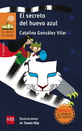 El secreto del huevo azul, Catalina González Vilar - SM