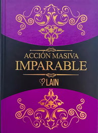Acción masiva imparable, Lain García Calvo - LAIN EDITORIAL