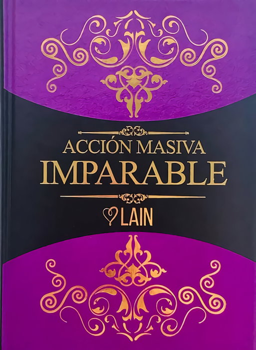 Acción masiva imparable, Lain García Calvo - LAIN EDITORIAL