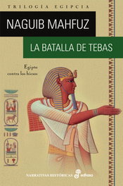 La Batalla De Tebas, Naguib Mahfuz - EDHASA EDITORIAL