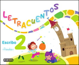 PARANINFO EVEREST Letracuentos. Cuaderno de lectoescritura 2, Maria Cristina López Fernández - PARANINFO EVEREST