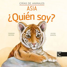FAKTORIA K DE LIBROS ¿Quién soy? Crías de animales - Asia