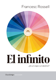 El infinito, Francesc Rossell i Pujós - SHACKLETON BOOKS
