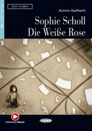 VICENS VIVES Sophie scholl. Die weibe rose (+CD)