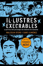 Il·lustres execrables, Malcolm Otero y Santi Giménez - DEBUTXACA