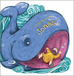 La aventura de Jonás, Álvaro Manuel Santos, Elisenda Adell - SAN PABLO EDITORIAL