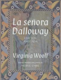 AKAL, La señora Dalloway. Edición anotada - Virginia Woolf