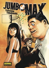 NORMA EDITORIAL Jumbo Max 01, Tsutomu Takahashi - NORMA EDITORIAL