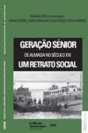 Geração Sénior de Almada no séc. XXI - Vários - DERIVA EDITORES