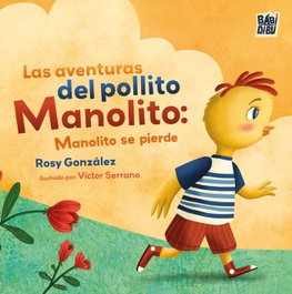 BABIDI-BU Las aventuras del pollito manolito