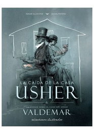 La Caida De La Casa Usher Y La Verdad Sobre El Caso Del Señor Valdemar, De E.A.