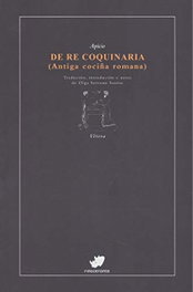 RINOCERONTE EDITORA S.L. De re coquinaria - Apicio