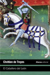El caballero del león, Chrétien de Troyes - ALIANZA