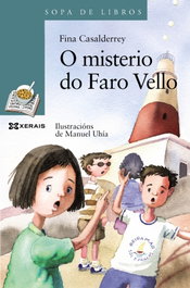 O misterio do Faro Vello, Fina Casalderrey - XERAIS