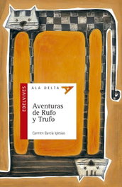 EDELVIVES Aventuras de Rufo y Trufo