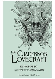 Logista Compañia De Distribucion Integral, Sa Cuadernos Lovecraft 04 Ilustrado